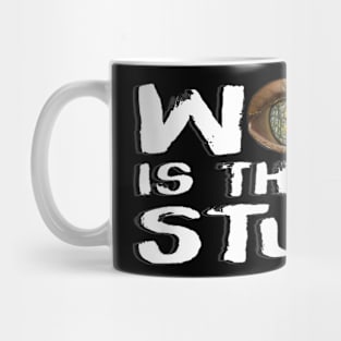 Woke Is The New Stupid Mug